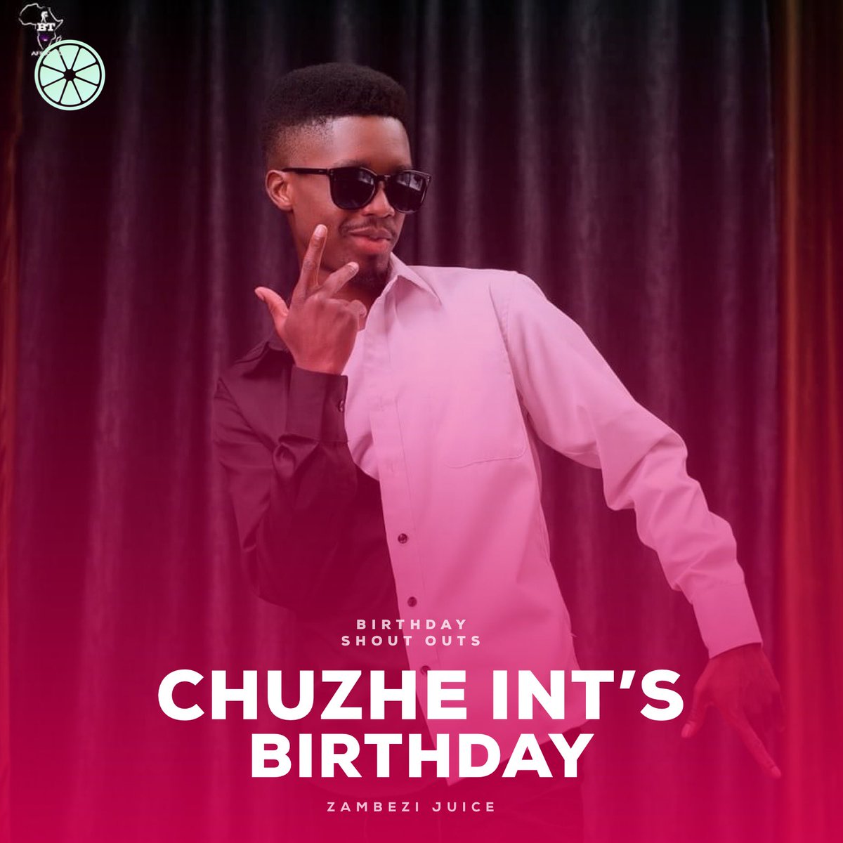 ZambeziJuice's tweet image. Happy Birthday to  @ChuzheInt
