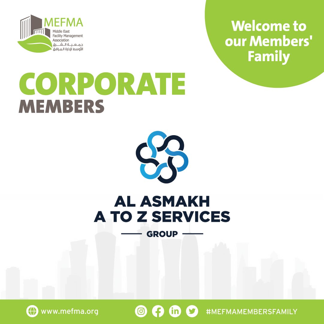 MEFMA's tweet photo. #MEFMAMembers family grows stronger with each new member, and we are excited to welcome Al Asmakh - A To Z Services.

Discover more about membership at https://t.co/a4poDcjSbs

#realestate #propertymanagement  #facilitiesmanagement #technologysolutions #facilitymanagement https://t.co/FGLm6Wr65D