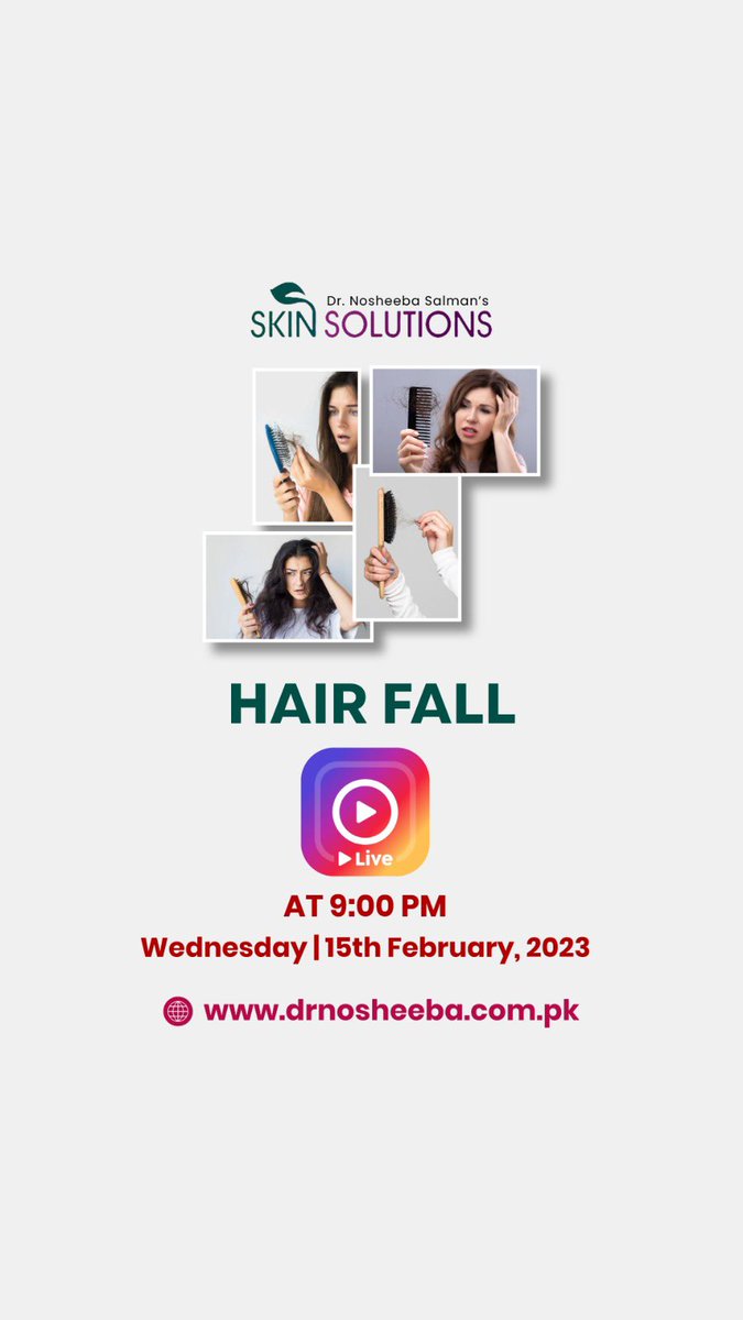 drnosheebas's tweet photo. Hair fall is the most common problem for both men and women 
Stop your Hair fall Now

Watch Dr. Nosheeba Salman Live on Instagram on Wednesday 15th February 2023 at 09:00 PM

Topic: Hair Fall https://t.co/McXIR1zlbV