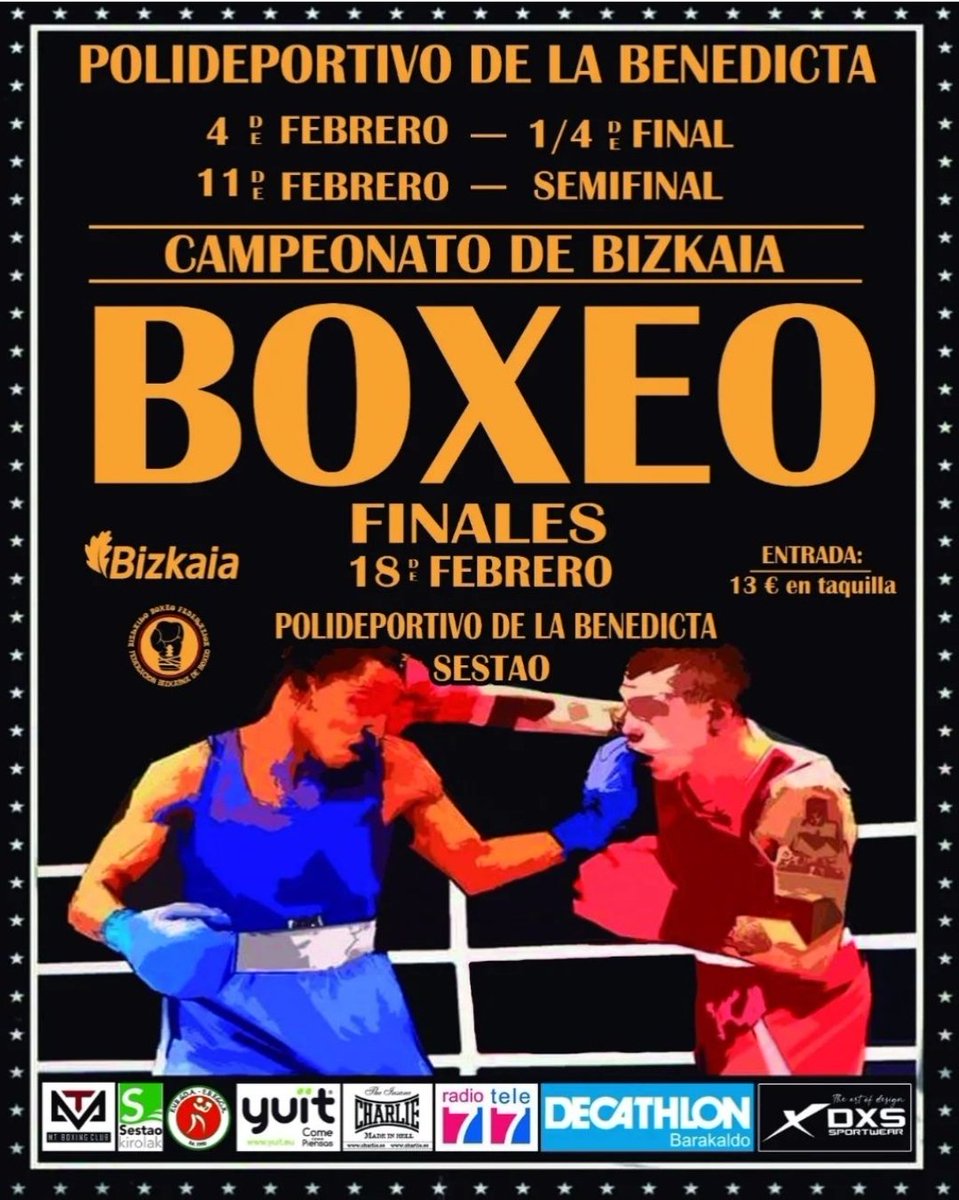 FINALES Campeonato de Bizkaia 2023 🥊 
19 combates.

👊Sábado 18 de Febrero.

👊 Polideportivo de la Benedicta, Sestao.

👊A las 16:00 horas.

13€ en taquilla