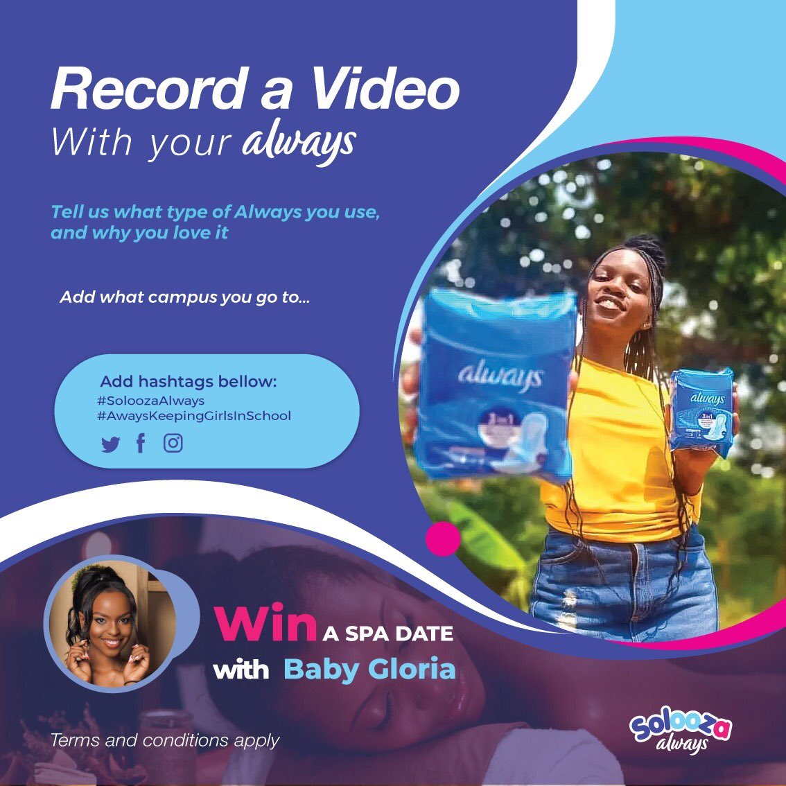 dorothyainemba1's tweet photo. Valentine is here, surprise your girlfriend at campus with #AlwaysPads to win a spa with BabyGloria.Take a short video of yourself, tell us which campus you’re at, what type of Always you use and why you love that particular type. 
#SoloozaAlways
#AlwaysKeepingGrlsInSchool https://t.co/bLlgjT9L3M