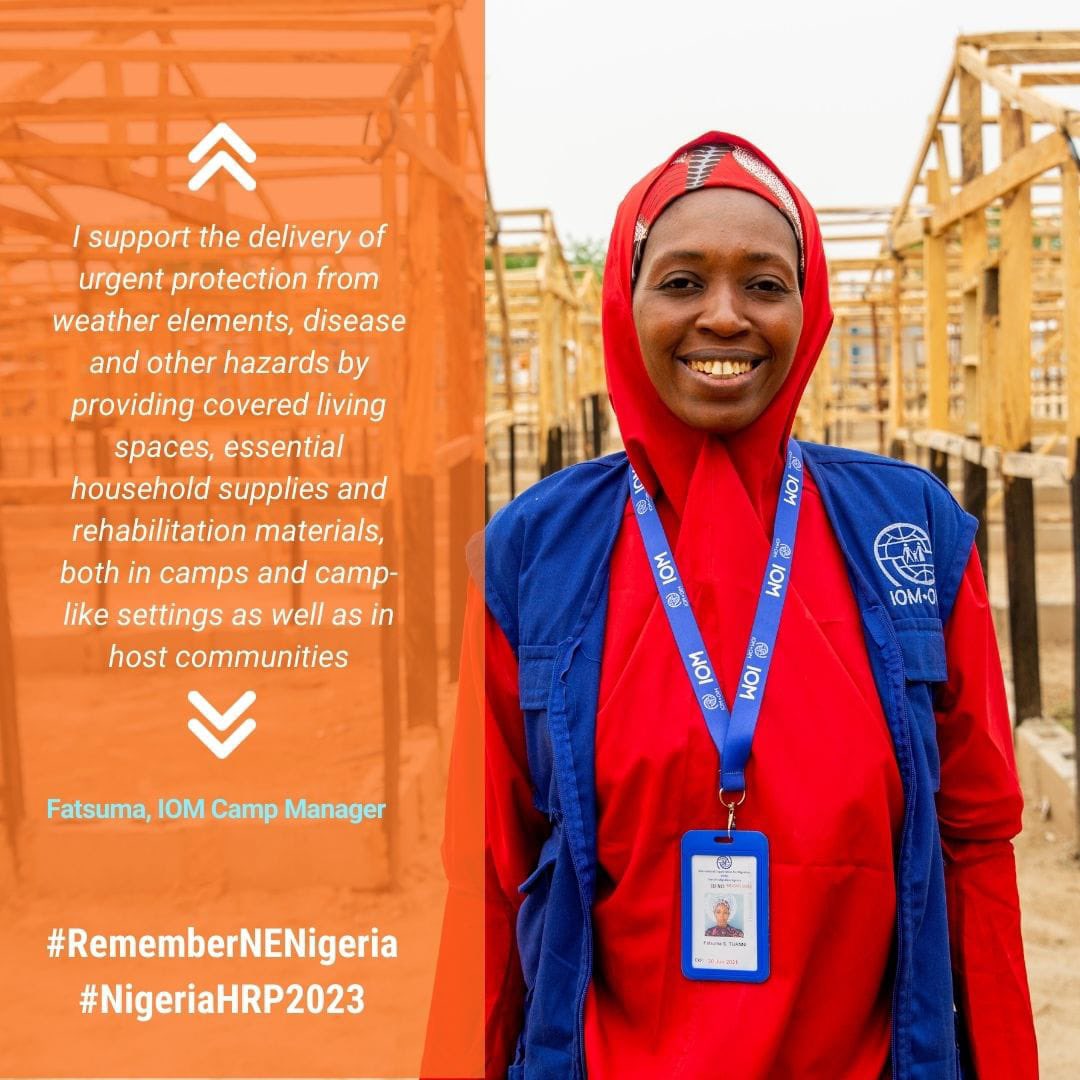 TheSafetyChic's tweet photo. 1. IOM Camp Manager: In humanitarian crises, safe and adequate shelter are some of the most urgent and essential needs among displaced communities. #RememberNENigeria #NigeriaHRP2023 https://t.co/rlK4ap0rAF