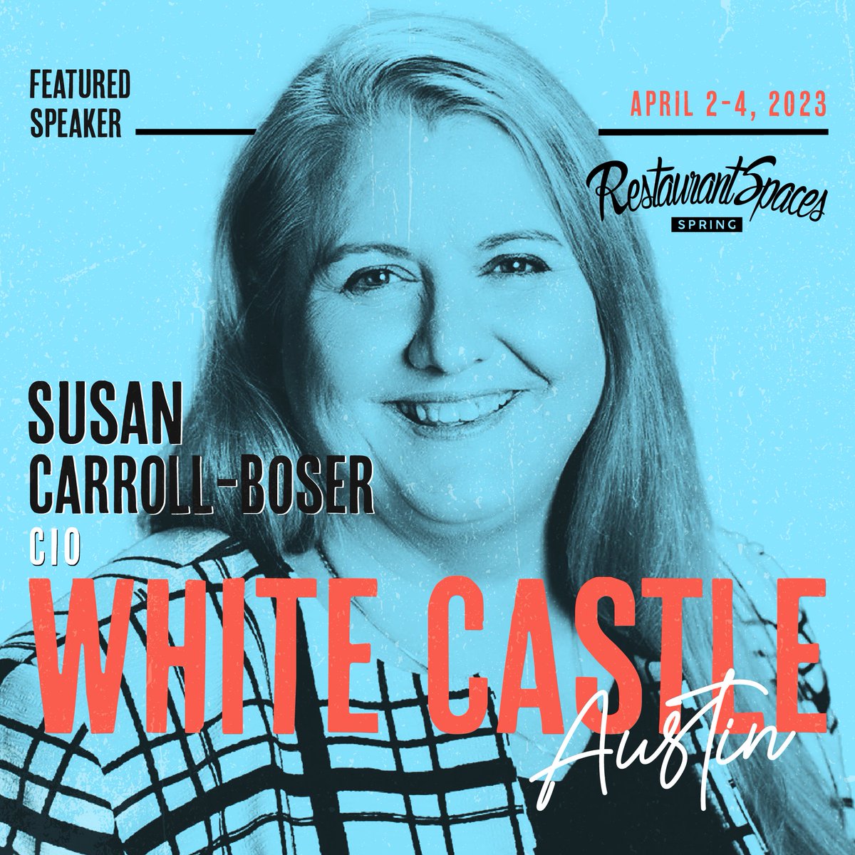 RestrntSpaces's tweet photo. What impact will AI & automation have on restaurants? At RestaurantSpaces Spring, learn how White Castle's using the tech to change everything with CIO Susan Carroll-Boser & VP of Ops Services, Mike Guinan: https://t.co/zKkOphuqwR
#restauranttech #RestaurantSpaces https://t.co/ehObFyo6z7