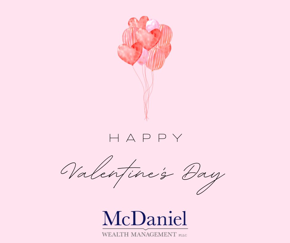 McDanielWealth's tweet photo. Happy Valentine’s Day! ❤

Let’s work together to make sure your loved ones are taken care of today and every day. https://t.co/nOIY25cU5n
