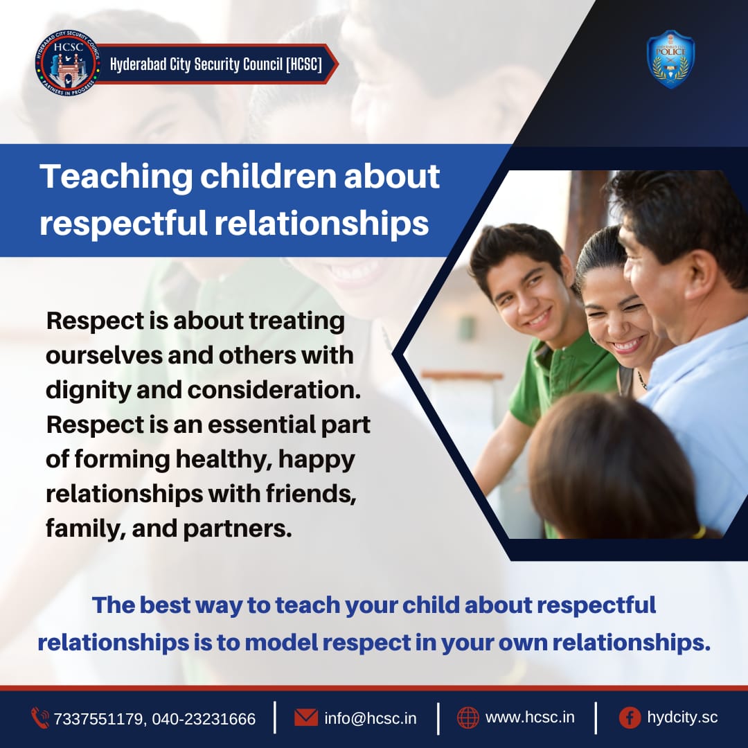 Teaching Children About Respectful Relationships

#HCSC 
#Hyderabad
#respect #love #relationships #people #family #children #society #dignityandrespect #child