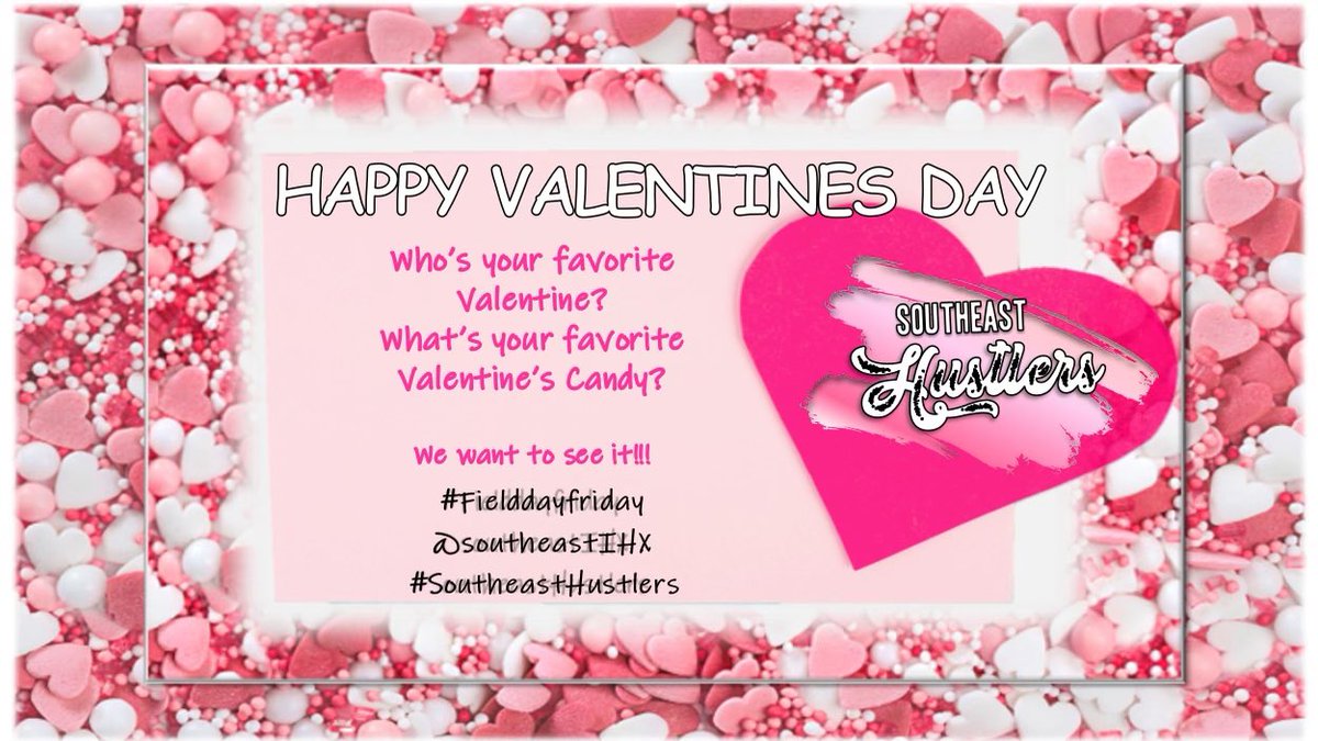 SoutheastIHX's tweet photo. Happy Valentines Day Southeast!! 💕 Who’s your favorite Valentine?! What’s your favorite Valentine’s Candy?! Tag us 🔖 and show us! 💗💖 #FieldDayFriday #SoutheastIHX #SoutheastHustlers https://t.co/UfTmRkXmIc
