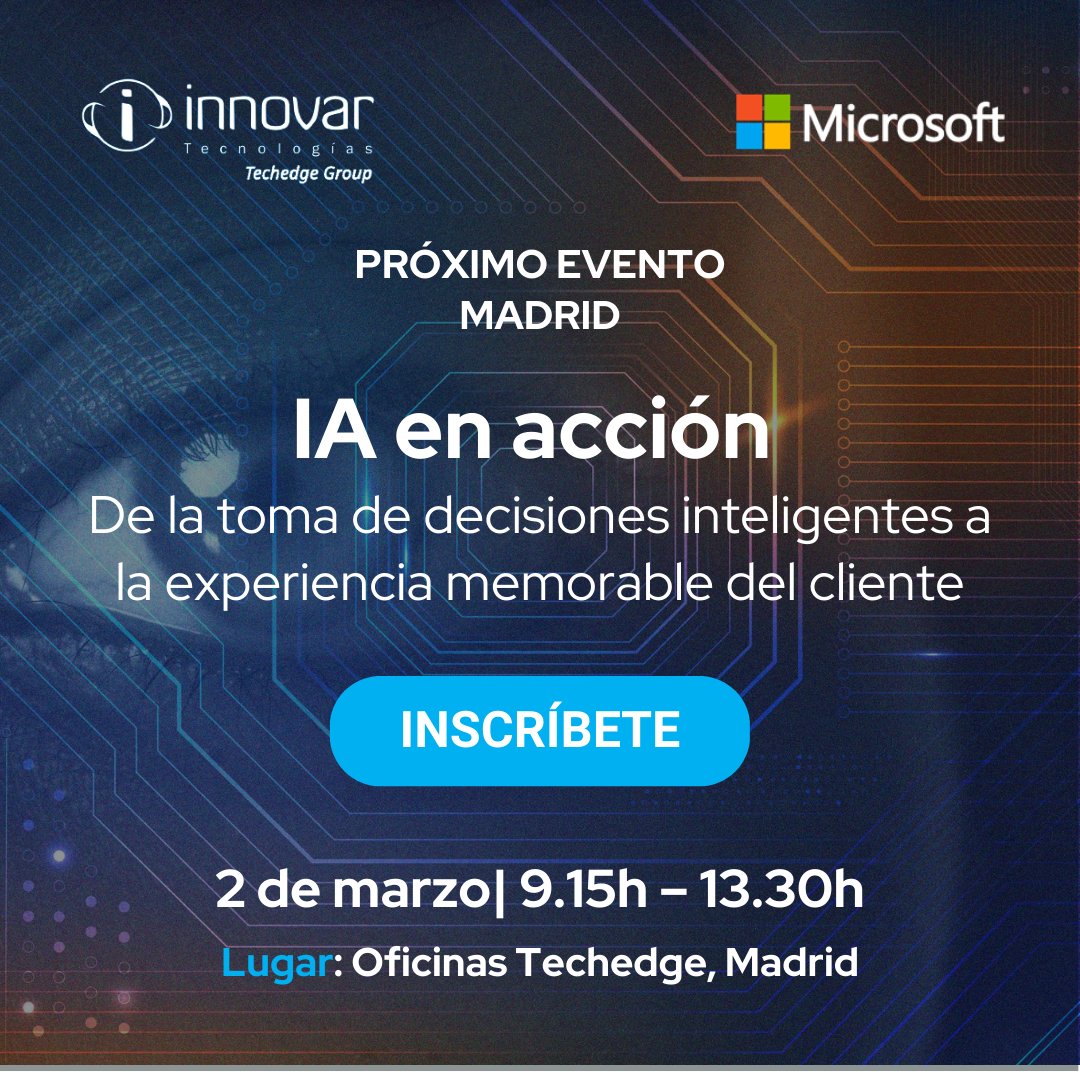 InnovarTecno's tweet photo. 🔜NUEVO EVENTO - "IA en Acción"

¿Quieres saber cómo la tecnología de #InteligenciaArtificial está revolucionando la manera en que las empresas se relacionan con sus clientes? 
🗓️2 de Marzo 9.15 - 13.30
📍Madrid, Oficinas Techedge Group
➡️https://t.co/jLdCzkuFgf

#tendenciasIA https://t.co/L652XlNDRj