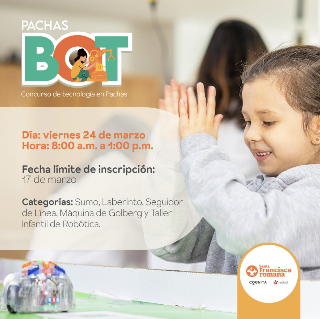 Invitados a nuestro 1era versión de #PachasBot #empoderandomujeres #colegiosbogota #roboticaeducativa #programación