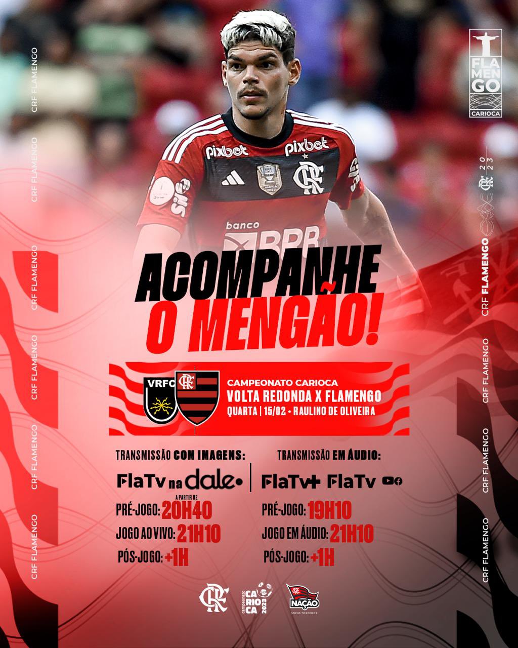 Flamengo on X: Amanhã tem Mengão! O Mais Querido enfrenta o Volta Redonda,  às 21h05, no Raulino de Oliveira, no jogo de ida da semifinal do @cariocao!  Acompanhe ao vivo e com