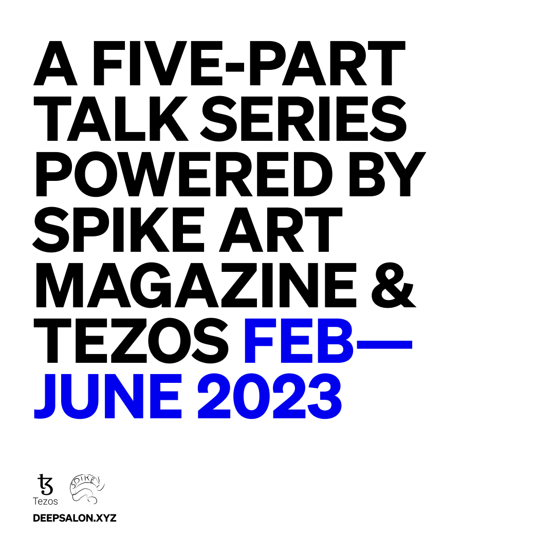 🎉 Announcing Deep Salon: a five part talk series hosted by @spike_art_magazine x <a href="/tezos/">Tezos</a>, examining the intersections of #Web3, #art, and modern social challenges. 🎉

Save the dates in 🧵.

🔗 deepsalon.xyz

#SpikeArtMagazine #Tezos #blockchain #Berlin