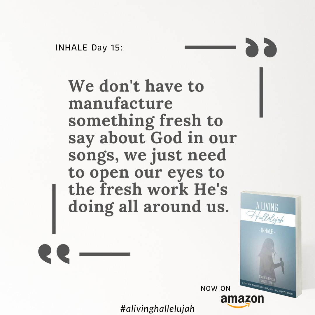 An excerpt from our 30 Day Devotional For Christian Songwriters. For more motivation and inspiration you can find the book here: bit.ly/inhalebook

#ALivingHallelujah #Christian #Devotional #Songwriter  #ChurchCreatives #ChristianCreator #ChurchLife #ChristianCreatives