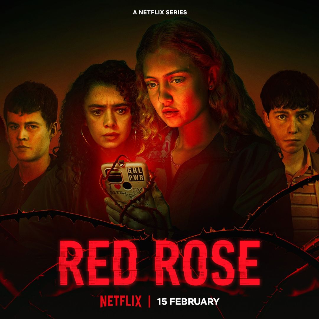 FlickMatic_'s tweet photo. Good News...

' Red Rose ' [2022] Netflix &amp; BBC Original British Teen Horror Mystery Thriller Drama Series Season 1 With 8 Episodes Will be Streaming in #Hindi &amp; #English Languages from 15th February,2023 on Netflix in India.

#RedRoseSeries #BBCOriginal #NetflixOriginal #Netflix https://t.co/cwSHaJpNt3