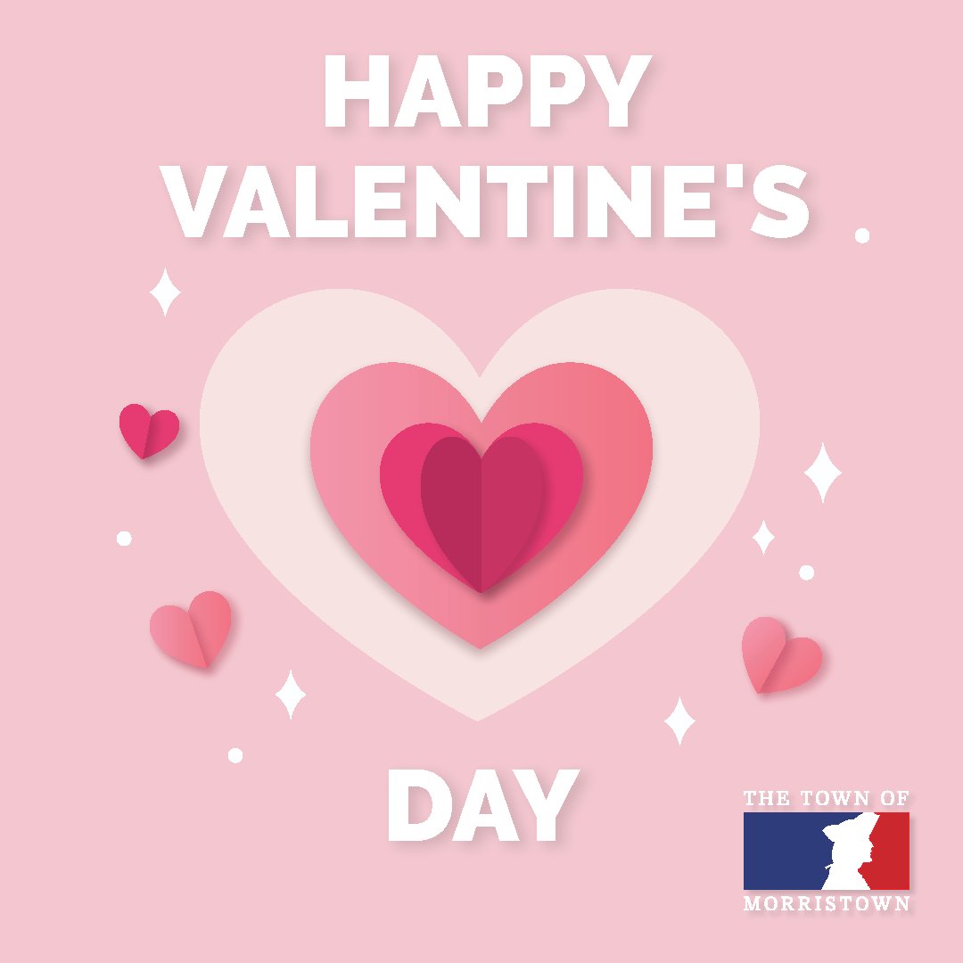 Happy Valentine's Day from all of us in Morristown! 💖