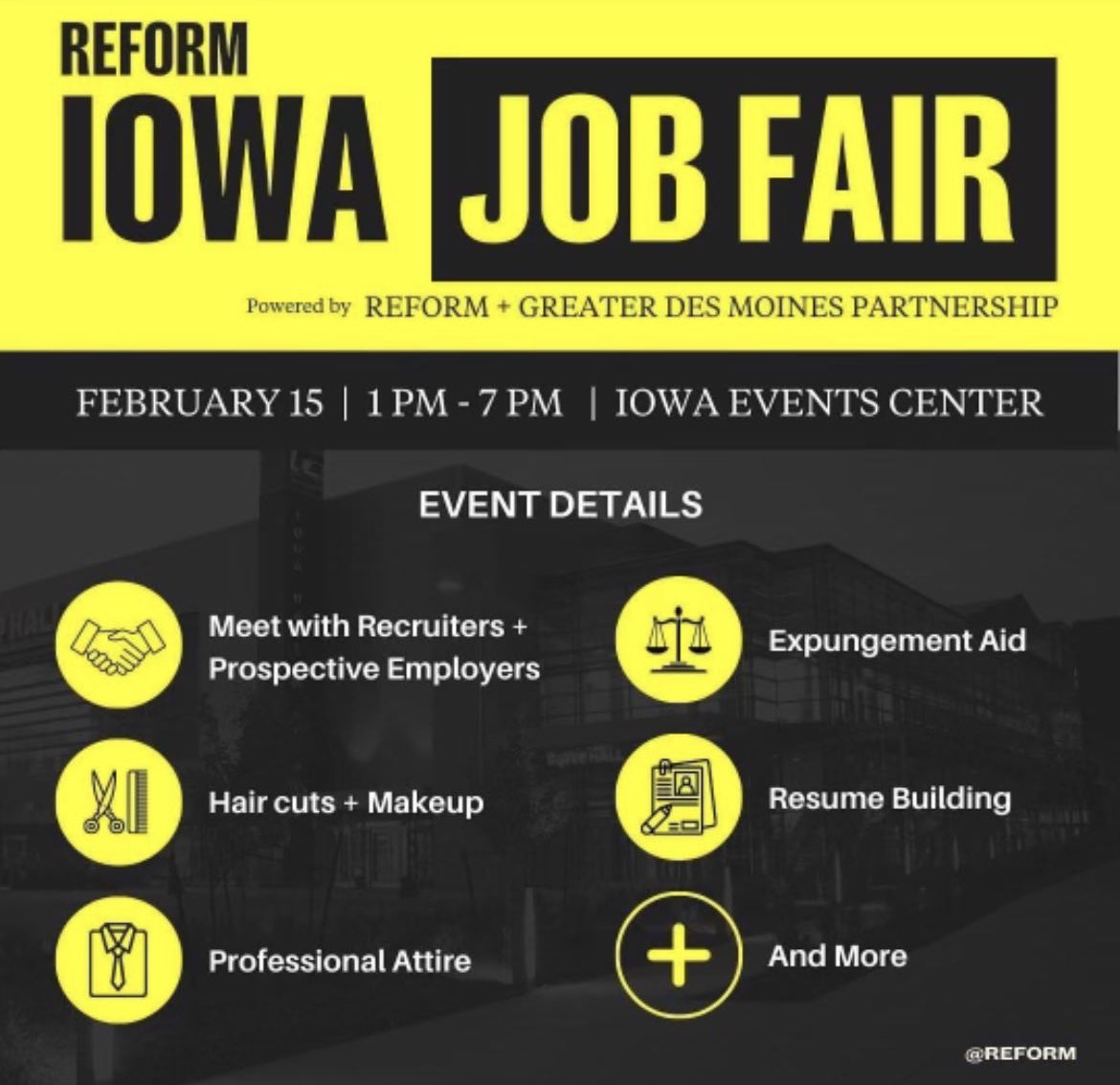 iamyenab's tweet photo. If your record is holding you back from a good job, RSVP for the @REFORM Iowa Job Fair on Feb 15th.

✅ On the spot job interviews
✅ Resume building support
✅ Barbers, hair &amp; makeup services
✅ Free professional attire
✅ Expungement services https://t.co/nzWjl0lElQ