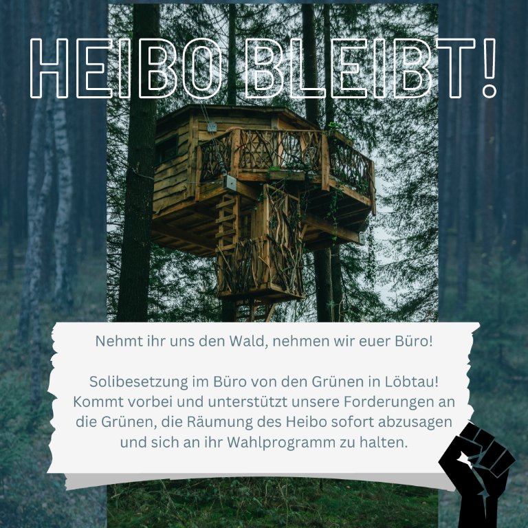 Heibo_Support's tweet photo. Grünen Büro in #Dresden #Löbtau besetzt. Forderungen sind: 
1. Ende der Räumung im Heibo
2. Gespräch mit dem Grünen Umweltminister Wolfram Günther

#heibo #heibobleibt @heibo_bleibt @HeiboMaWa24 https://t.co/vdcXlpJnuE