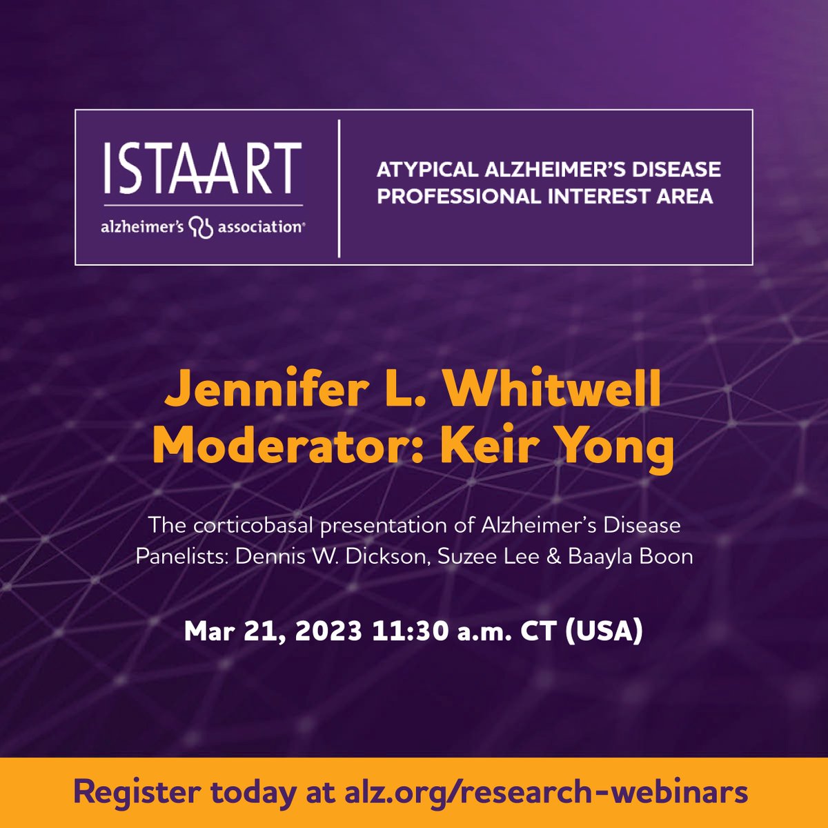 Join us March 21st for a presentation by Dr. Jenny from @NRGMayo on the corticobasal presentation of #Alzheimers Disease. @KeirYong will moderate the session. Panel consists of @lee_suzee @dennis_w_d @BaaylaB . Register here: alz-org.zoom.us/webinar/regist… @alzassociation @ISTAART