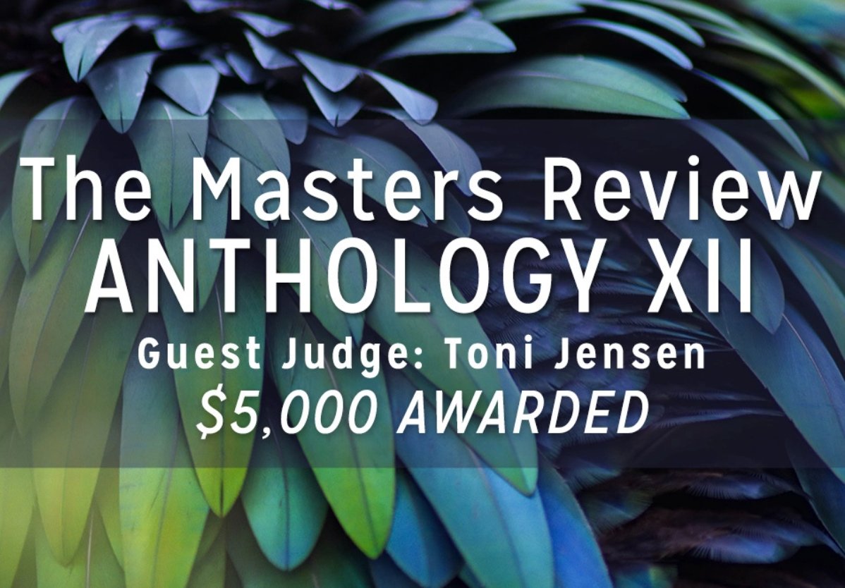 Deadline Apr 2: The @MastersReview seeks ten unpublished stories and narrative nonfiction essays (up to 7,000 words) written by emerging authors for its Anthology Volume XII. Win $500 and publication. Guest judge: @ToniJens. Fee: $20. mastersreview.com/anthology/ with @submittable