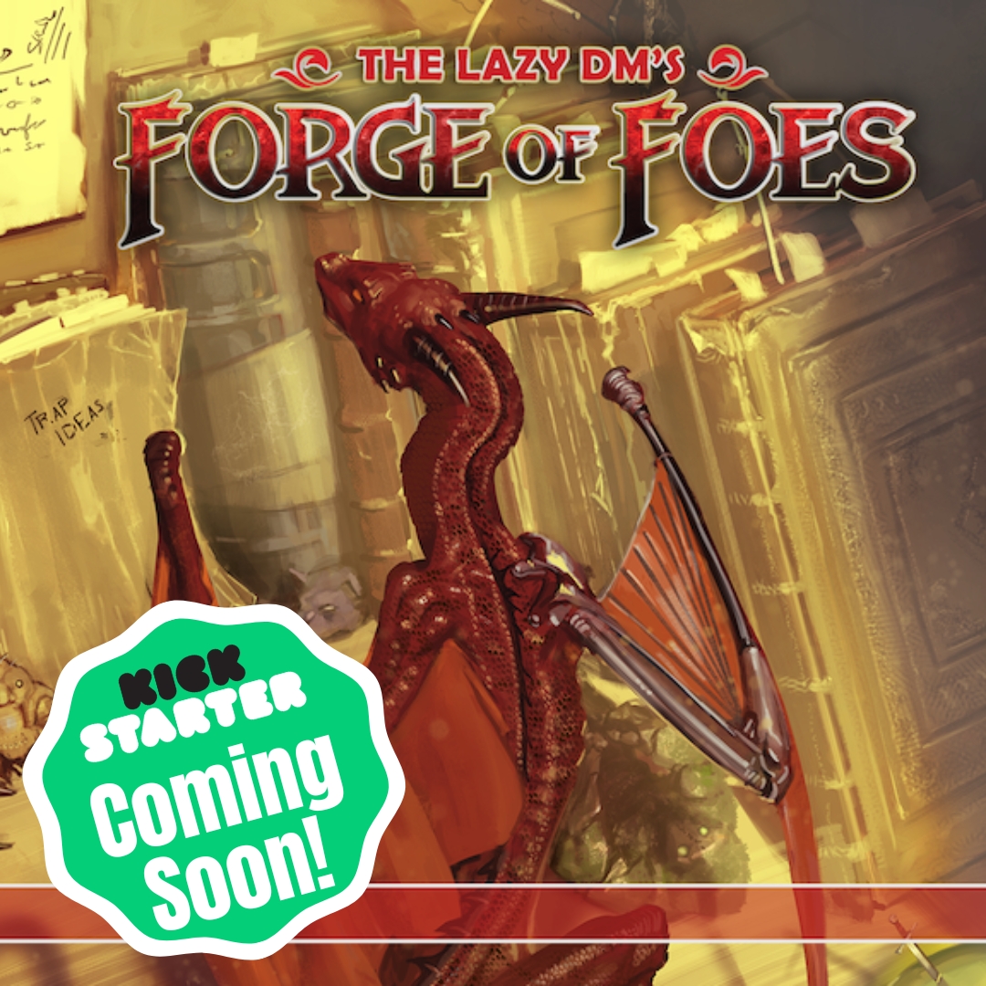 NordGames's tweet photo. https://t.co/Gn4jrj8BdJ
New Kickstarter Coming Soon from Sly Flourish! The Lazy DM's Forge of Foes #kickstarter #lazydm https://t.co/XbcfCTxreF