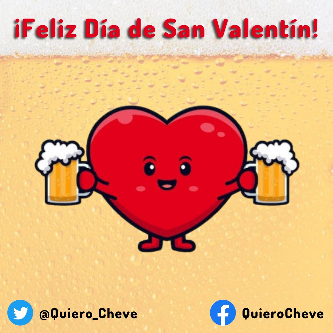 Quiero_Cheve's tweet photo. ¡Feliz Día de San Valentín!

#QuieroCheve
#Cerveza
#14DeFebrero 
#AmoryAmistad https://t.co/8NKscfRTeU