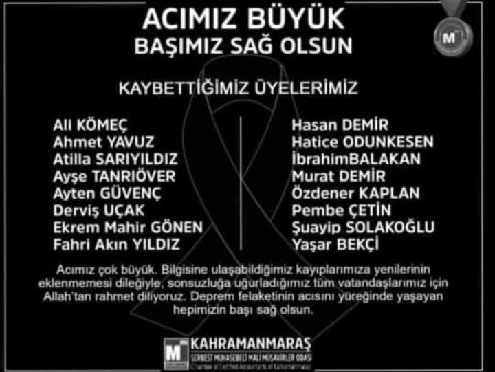Kahramanmaraş. Acımızın tarifi yok. Ailelerinin ve meslek camiamızın başı sağ olsun.
<a href="/demokrat_mmm/">Demokrat Muhasebeci Mali Müşavirler Grubu</a>