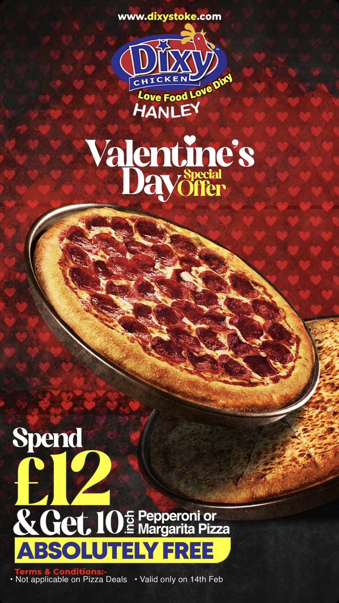 DixyStoke's tweet photo. This Valentines Day will be different with our Free Pizza 🍕offer 
Create love filled memories with a Free Pizza on orders above £12.
 ❤️ Love Dixy - https://t.co/GrVAfZgPAq 

(*T&amp;C Applies).                                              #Lovefood #Lovedixy #Loveshakes #Lovepizza https://t.co/8b0sZ6Qohc