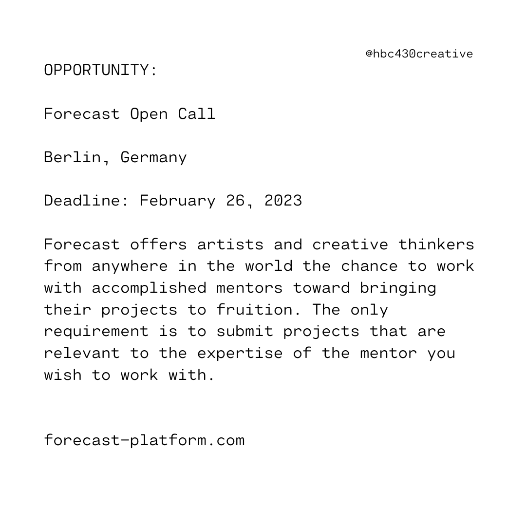HBC430Creative's tweet photo. OPPORTUNITY: Forecast Open Call
Berlin, Germany
Deadline: February 26, 2023

https://t.co/O0c2Hq1Thz https://t.co/AnV5TJ2On4