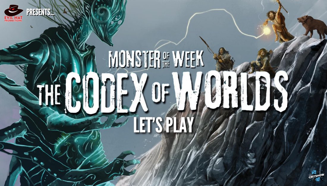 The Let’s Play for Codex of Worlds is live, available exclusively on The Critshow feed! Our six episode series explores some of the new realms and monsters you might encounter in this Monster of the Week expansion. Check it out at the link below! 

✨ thecritshowpodcast.com/lets-play/code…