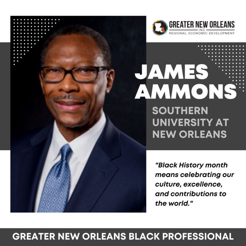 In honor of #BlackHistoryMonth, GNO, Inc. recognizes James Ammos, Executive VP of the Southern University System &amp; Chancellor of <a href="/SUNOKnights/">Southern U. at N.O.</a>. James says that at SUNO they are proud to provide affordable education and hope for a better future for African American students.