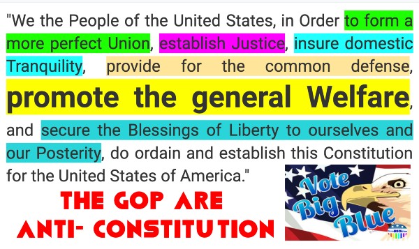 The Republican GOP are ANTI- Constitution 
(except for the gun part) for decades
But they have moved too far to extremes since 2015 and they must be voted out forever. This party deserves to go the way of DODO!
#FtheGOP
#GeneralWelfare
#VoteBIGblue