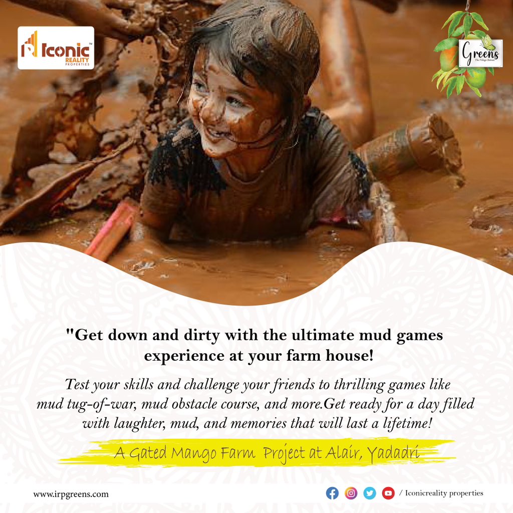 iconic__reality's tweet photo. "Ready to get your hands dirty? Join us for the ultimate mud games experience at Gated Mango Farm Project in Alair, Yadadri. Turn your farm house dreams into a reality with our stunning farmland options. Don't miss out on this opportunity!" #mudgames #farmlife #Alair #Yadadri https://t.co/Oy7nkdRbFq
