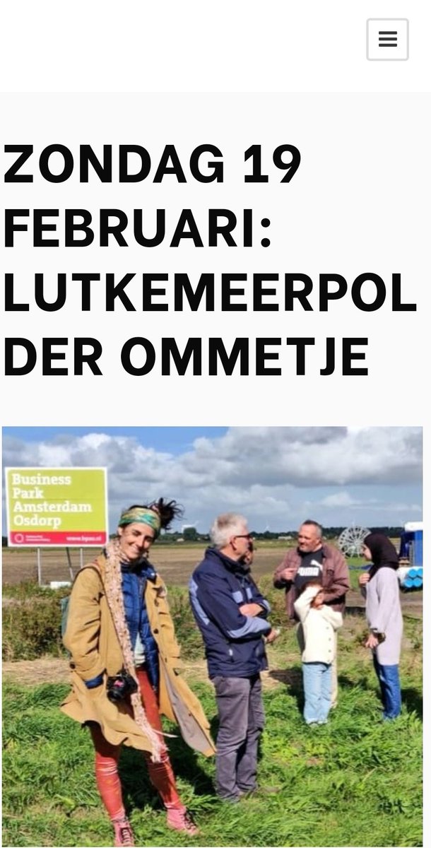 Zondag 19 feb 13.00-14.30 
Verzamelen om 13.00 op terras bij 
Biologische Boerderij de Boterbloem 
Lutkemeerweg 262B
1067 TH Amsterdam.
Vooraf aanmelden is niet nodig.  
De wandeling is geschikt voor iedereen met interesse in behoud van de natuur, stadslandbouw of biodiversiteit.