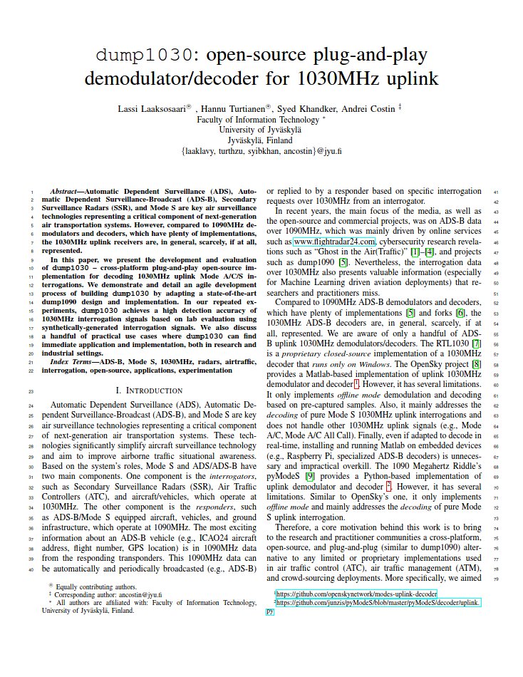 costinandrei's tweet photo. Yay :)! New paper @uniofjyvaskyla @it_jyu accepted at IEEE #IEEE #AESM Aerospace Electronic Systems Magazine #JUFO1
"dump1030: open-source plug-and-play demodulator/decoder for 1030MHz uplink"
#dump1030 #ADSB #TCAS #ATC #ATM #aviation #avionics #opensource #opensourcesoftware https://t.co/ZlmDMTYJve