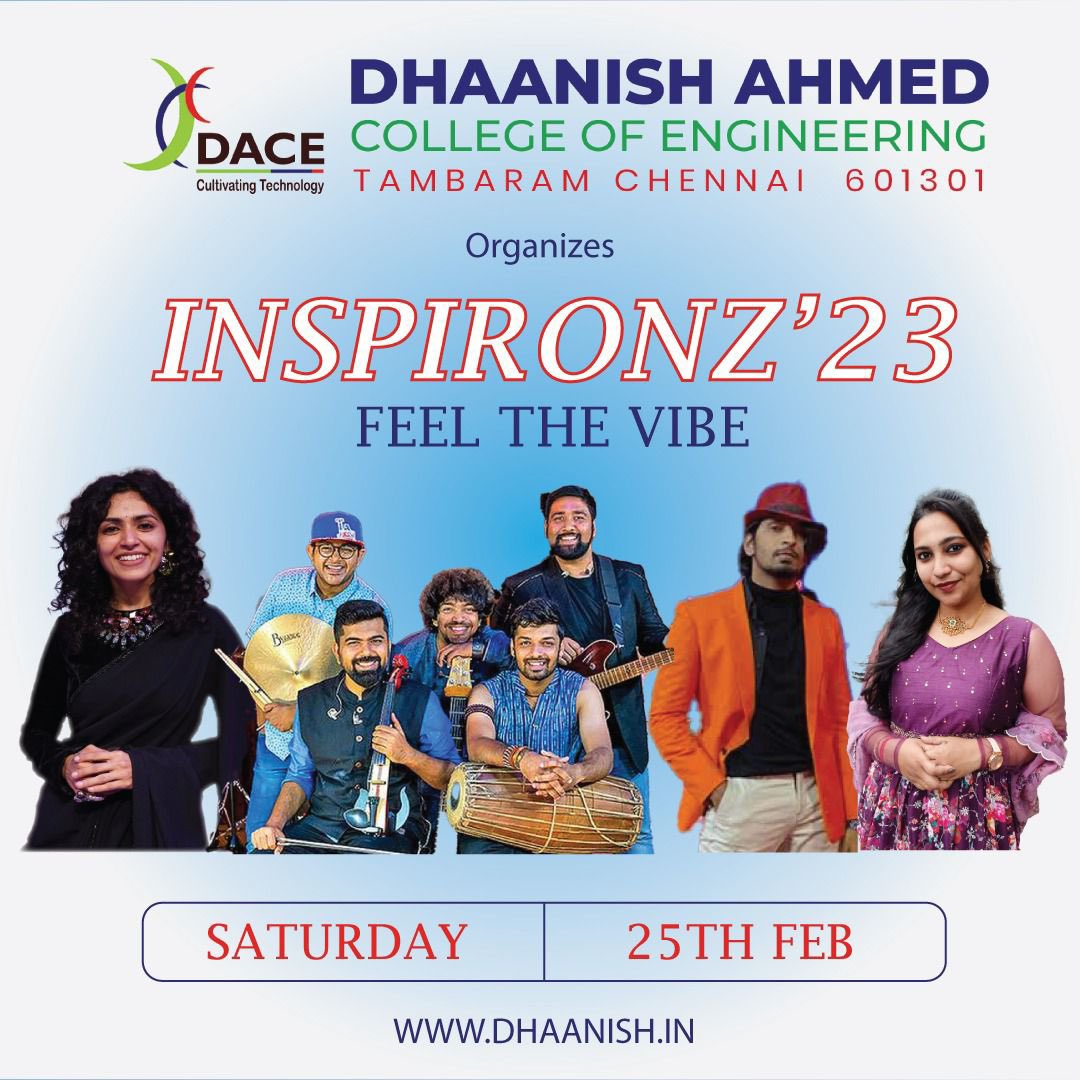 Dhaanishchennai's tweet photo. #Inspironz 23 Techno Cultural fest
#dhaanishahmedcollegeofengineering
#dace
#vibes
#malavikasundar
#indosoullive
#adithya
#vjabinaya
#gallatta
#supersinger https://t.co/m35nvmtuvp