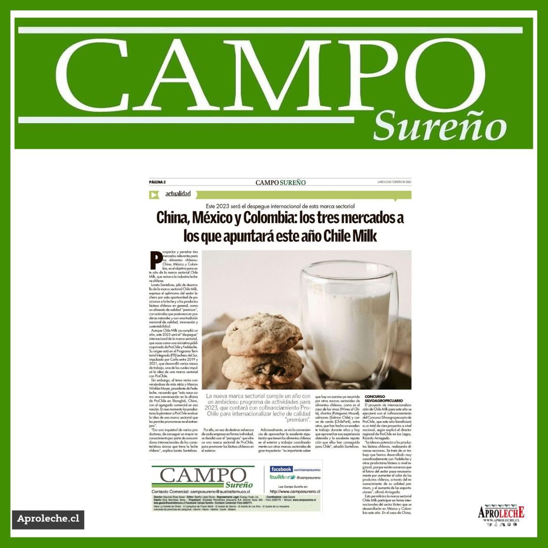 🌐  Campo Sureño

📌 China, México y Colombia: los tres mercados a los que apuntará este año Chile Milk

👉🏻 Para leer nota completa, los invitamos a ingresar a nuestra web aproleche.cl