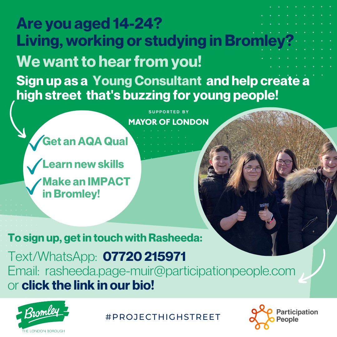 Aged 14 - 24 and live, work or study in Bromley?

We need YOUR views on YOUR high street.

Complete this survey or sign up as a Young Consultant and help other young people to share their views too. 

Follow the links in our bio for all the info! ✨