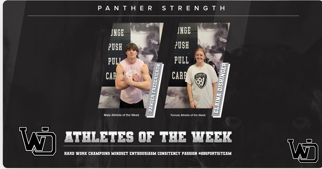 Congratulations to Panther Strength Athletes of the Week, Xander Fredericksen and Elaina Dishinger. Two seniors who haven't let off the gas at all.

#PantherStrength #29sports1team