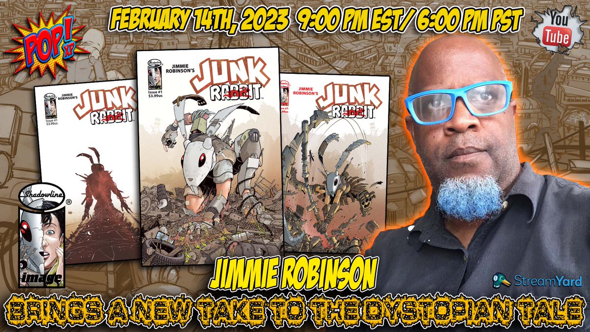 thepopxp's tweet image. Tonight at 9:00 PM EST 

I have the honor of chatting with @Jimmie_Robinson to talk about his new comic book series premiere, Junk Rabbit #1. 
So, click the link and set that reminder!!!
youtube.com/live/YZTmR-fz-…

#comics #shadowline #legend #comicbooks