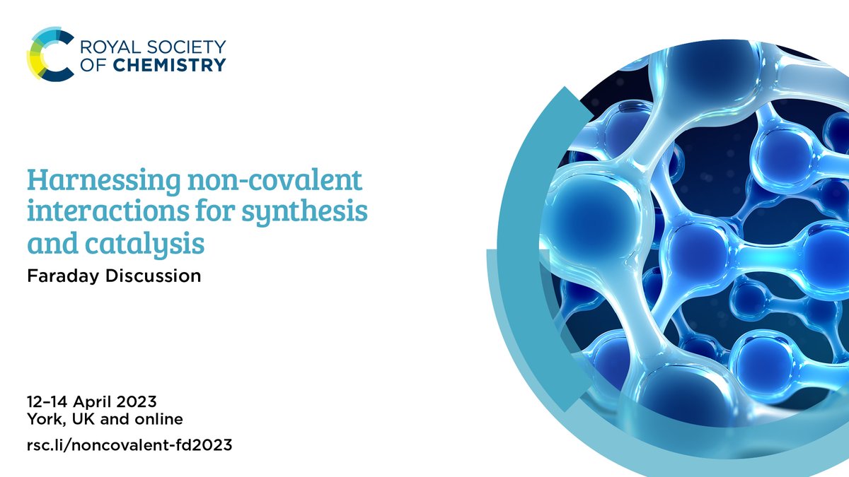 Only 1 week left to take advantage of our early bird registration discount for our upcoming discussion “Harnessing Non-Covalent Interactions for Synthesis and Catalysis” in York this April (12th–14th)! 📢 #FDNonCovalent

For more information please visit:

rsc.li/noncovalent-fd…