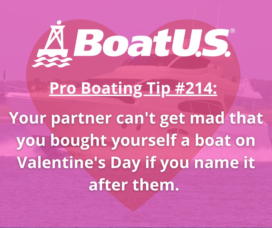 BoatUS's tweet photo. This tip has not been tested nor proven 😂. Happy Valentine's Day Boaters (and best of luck)! https://t.co/2yZhJX0dPB