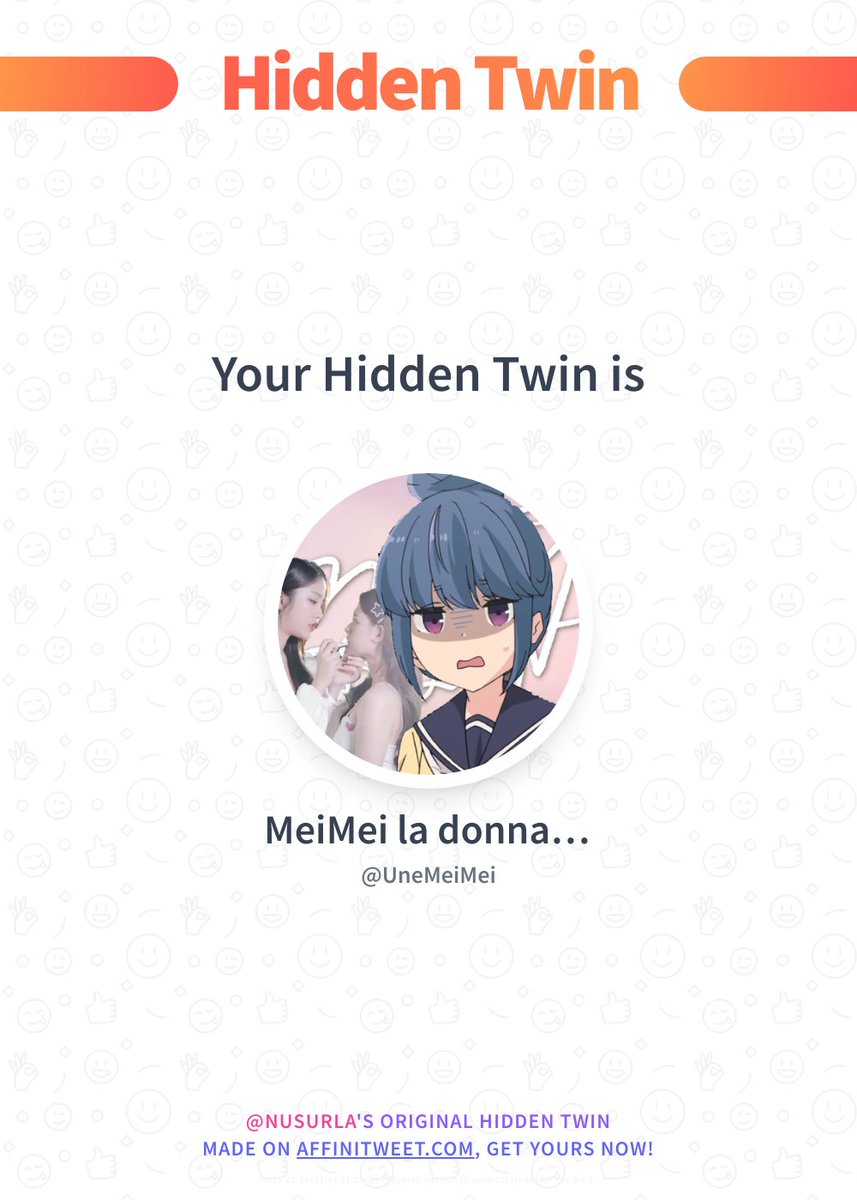 iris on Twitter " Hidden Twin UneMeiMei is my hidden twin 😱 Find out who is yours! ️ https