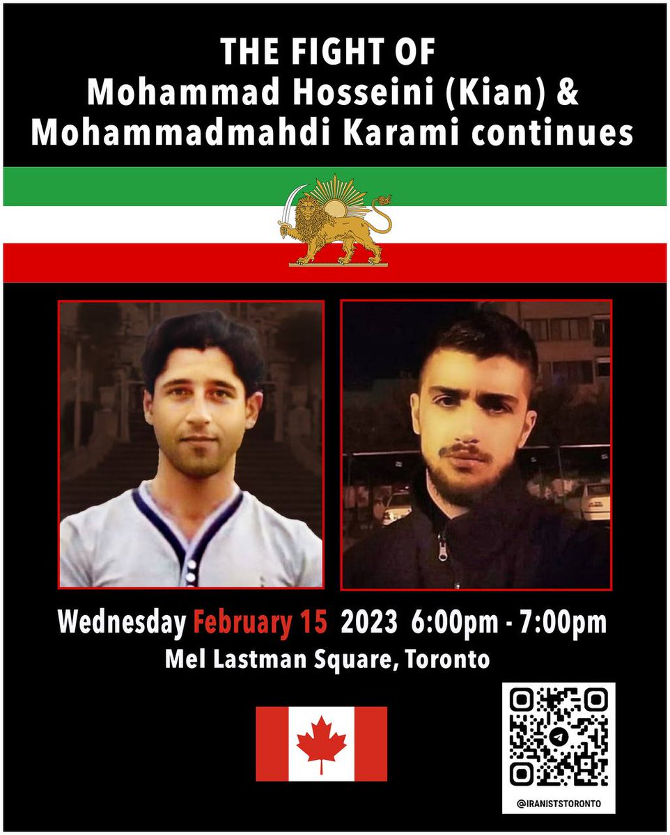 یاد شهدای راه آزادی ایران #محمد_حسینی و #محمدمهدی_کرمی را همزمان با چهلم ایشان گرامی خواهیم داشت.
وعده دیدار ما: چهارشنبه، ۱۵ فوریه ۲۰۲۳ برابر با ۲۶ بهمن ۱۴۰۱، ساعت ۶ تا ۷ عصر در میدان ملستمن، تورنتو
#ننگ_بر_فتنه_۵۷
