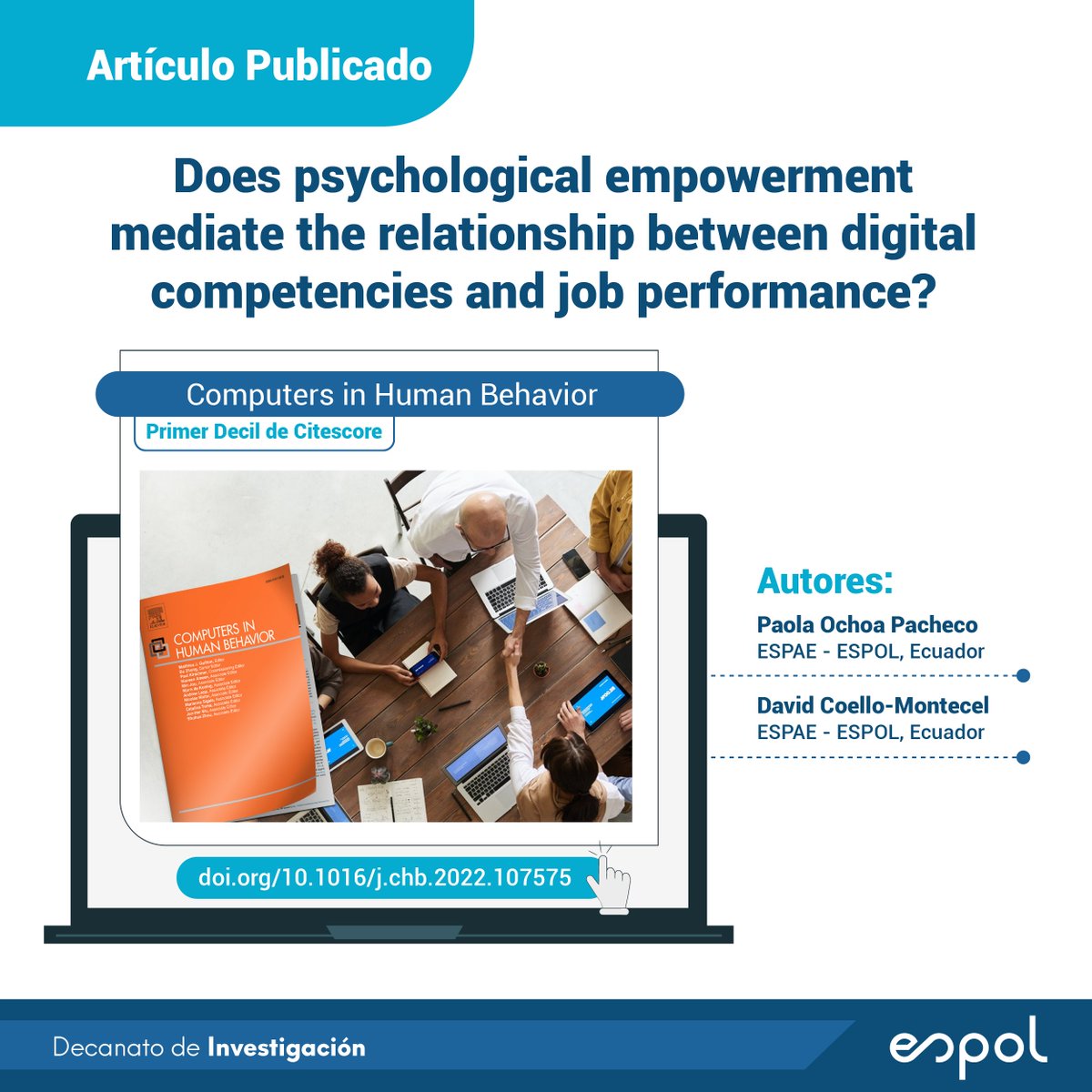 DEC_INV_ESPOL's tweet photo. Estudio de @paolajochoa y @DavidCoelloEC en revista de primer decil de Citescore, analiza el rol del empoderamiento psicológico en la relación entre competencias digitales y desempeño, y cómo mitiga las paradojas del trabajo digital.

➡️https://t.co/NTCrrIMc7K

#ESPOLesCiencia https://t.co/hRTXuChSxU
