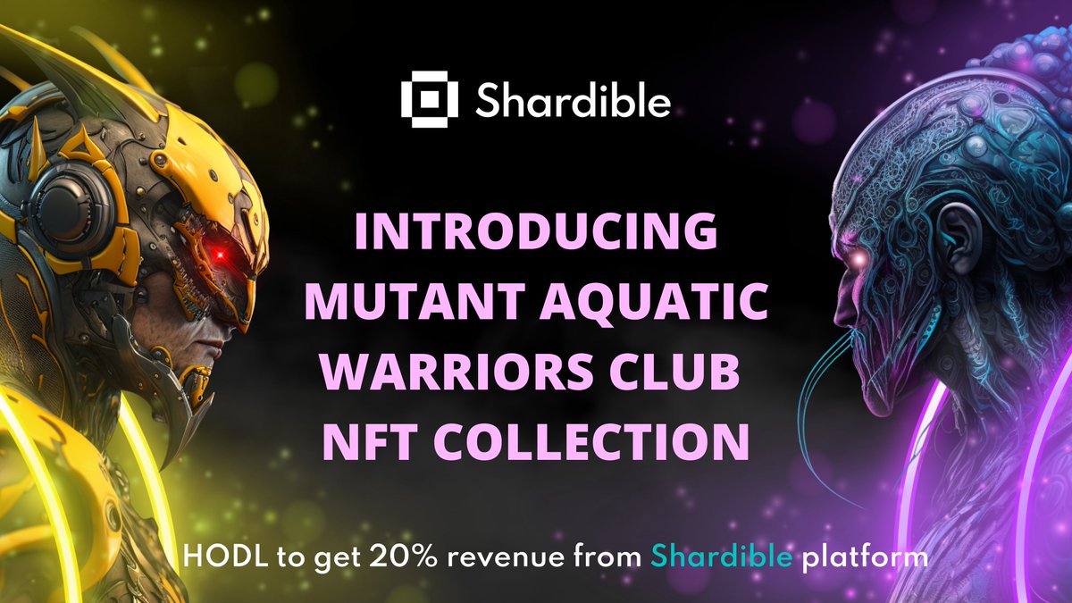 Shardible (building on Shardeum) (@shardible) on Twitter photo 🌈Introducing Mutant Aquatic Warriors Club🌈
🦾 A Community-driven NFT project with 3333 unique NFTs on Shardeum Blockchain🥳
🪂Dive into a world of AI-generated aquatic creatures and become a part of the MAWC community today! 💕
Hodl to get 20% revenue from <a href="/shardible/">Shardible (building on Shardeum)</a>
#NFTs 🌈Introducing Mutant Aquatic Warriors Club🌈
🦾 A Community-driven NFT project with 3333 unique NFTs on Shardeum Blockchain🥳
🪂Dive into a world of AI-generated aquatic creatures and become a part of the MAWC community today! 💕
Hodl to get 20% revenue from <a href="/shardible/">Shardible (building on Shardeum)</a>
#NFTs