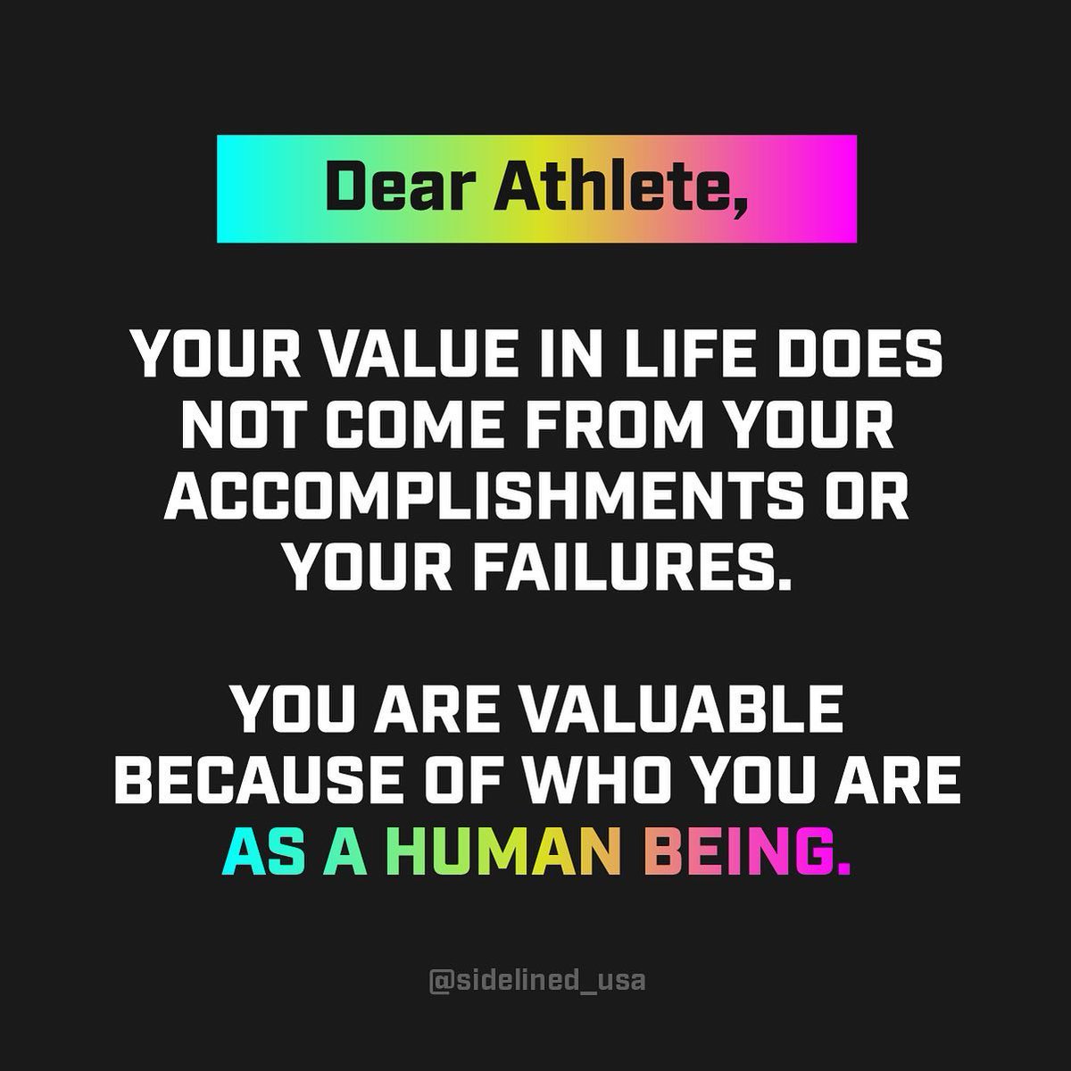 Don’t ever forget it 💙💚💛🧡❤️💜 
Send to someone who needs to hear this today 🙏
#retiredathlete #sidelined #athletementalhealth #morethananathlete