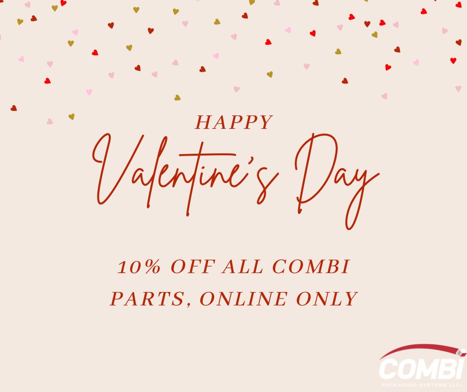 combipackaging's tweet photo. A deal as sweet as your sweetheart.

10% Off All Combi Parts, Storewide! Online Orders Only, through February.

Visit: https://t.co/dB13wI68cB

#Combipkg #Solutions #iShop #CaseErector #CaseSealer #CasePacker #Ergopack #Alphapack https://t.co/eTYiA7MVNh