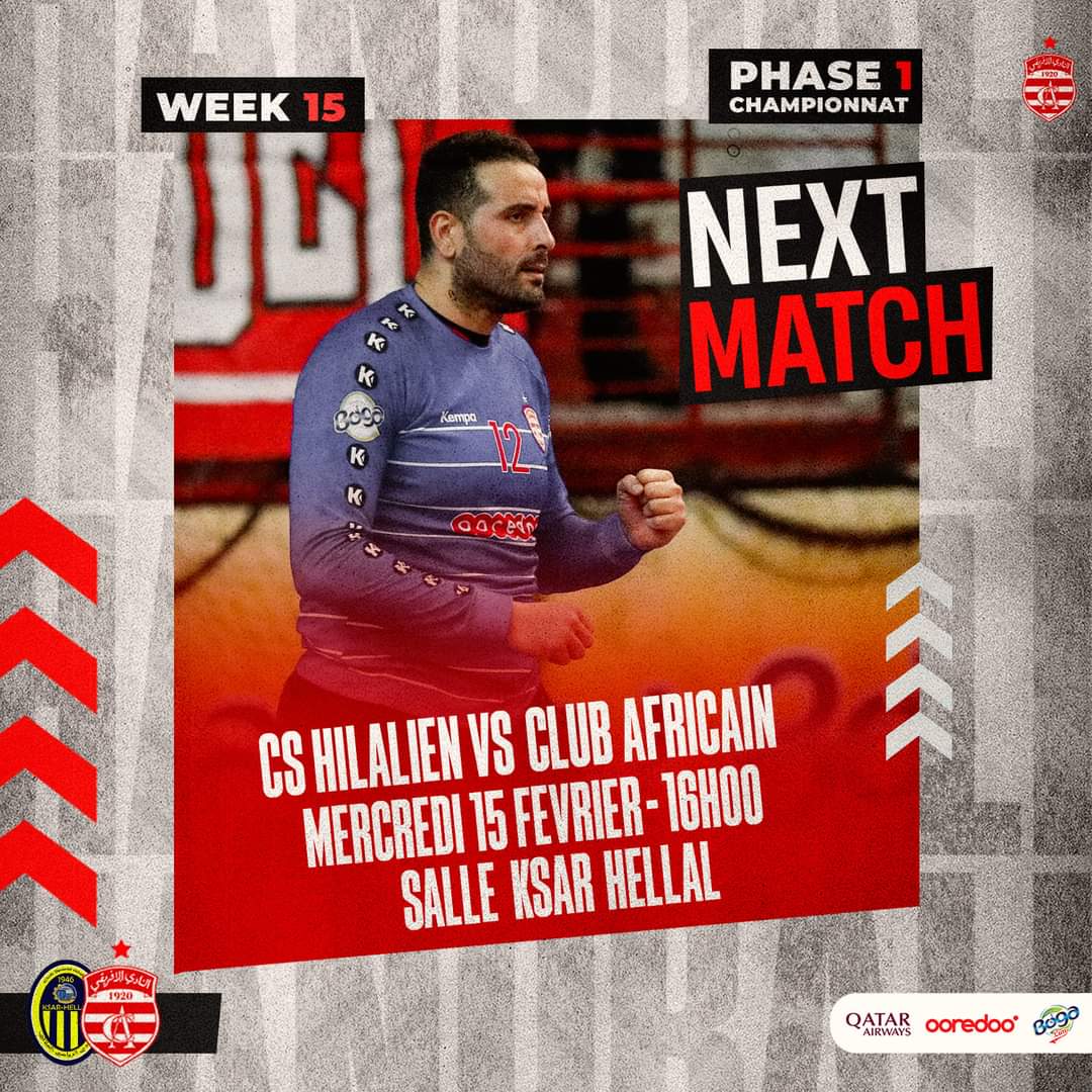 TeamCA_Officiel's tweet photo. 🤾‍♂️ | 𝐇𝐀𝐍𝐃𝐁𝐀𝐋𝐋

🏆 | Championnat 🇹🇳
⚡ | Phase 1 - 15ème journée 
🆚  | CS Hilalien
📍 | Salle Ksar Hellal
📆 | Mercredi 15 Février 
🕓 | 16H00
#️⃣ | #CSHCA

#ClubAfricain 🇦🇹 | #TeamCA 🔴⚪ https://t.co/LGnRuBBB6c