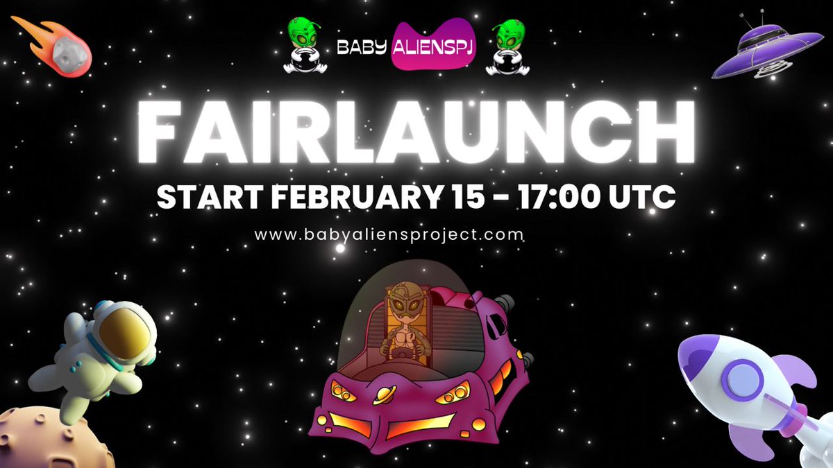 👋 Hello everyone! Our FAIRLAUNCH is now available! It starts on February 15 at 17:00 UTC!

👽Pre-sale link: pinksale.finance/launchpad/0x1F…

👽AMA Video Link: youtube.com/watch?v=lClNKQ…

👽Buy NFT: opensea.io/babyalienspj