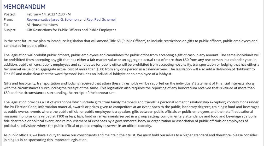 State Reps. Paul Schemel (R., Franklin) and Jared Solomon (D., Philly) want to ban gifts over $50+ for all Pennsylvania public officials and candidates for office, and transportation/hospitality over over $500+, with a number of exceptions.
legis.state.pa.us/cfdocs/legis/C…