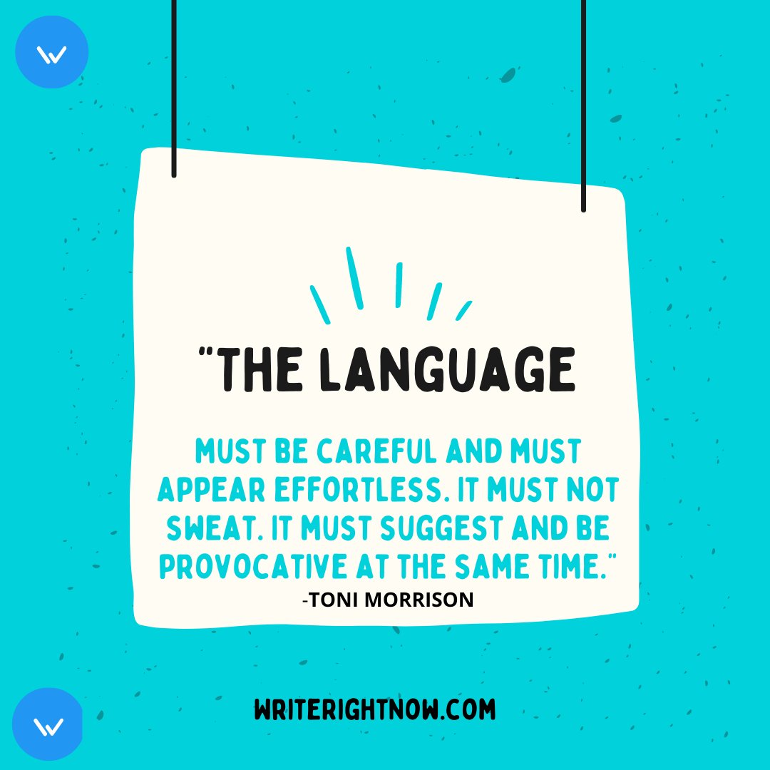 WriteRightNowUO's tweet photo. "The language must be careful and must appear effortless. It must not sweat. It must suggest and be provocative at the same time." - Toni Morrison
#BlackHistoryMonth #LiteraturePosts #teachers https://t.co/sgFCxzj8rn