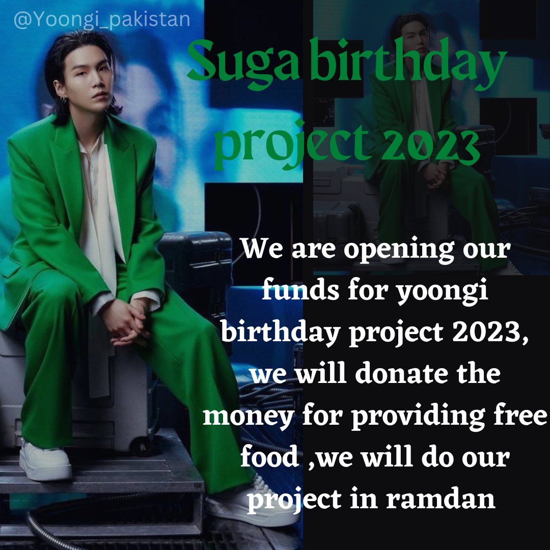 Yoongi_Pakistan's tweet photo. 💚Yoongi birthday project 2023💚

We're glad to announce that we'll be arranging a Ramadan donation as our birthday project for Yoongi

The donation will be used for an Iftar Drive,giving iftar boxes to the needy people.The no. of boxes will depend on donations

GOAL: 30K-35K PKR https://t.co/GZH7vaR3ht
